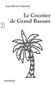 LE COCOTIER DE GRAND BASSAM  