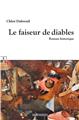 LE FAISEUR DE DIABLES  