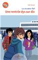 UNE RENTRÉE DYS SUR DIX  