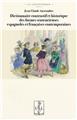 DICTIONNAIRE CONTRASTIF ET HISTORIQUE  DES FORMES SENTENCIEUSES ESPAGNOLES ET FRANÇAISES CONTEMPORAINES  