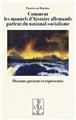 COMMENT LES MANUELS D’HISTOIRE ALLEMANDS PARLENT DU NATIONAL-SOCIALISME : DISCOURS PRÉSENTS ET REPRÉSENTÉS  