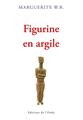 FIGURINE EN ARGILE  