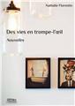 DES VIES EN TROMPE L´OEIL  