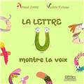 LA LETTRE U MONTRE LA VOIX  