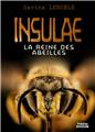 INSULAE 1 : LA REINE DES ABEILLES  