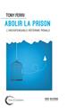 ABOLIR LA PRISON  