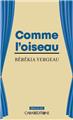 COMME L´OISEAU  