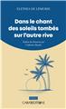 DANS LE CHANT DES SOLEILS TOMBÉS SUR L´AUTRE RIVE : TRADUIT DU LÉMURIEN PAR CATHERINE BOUDET  