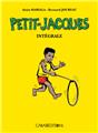 PETIT-JACQUES : INTÉGRALE  