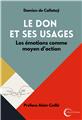 LE DON ET SES USAGES : LES ÉMOTIONS COMME MOYEN D´ACTION.  