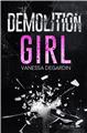 DEMOLITION GIRL  