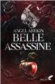 BELLE ASSASSINE  