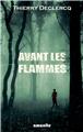 AVANT LES FLAMMES  