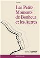 LES PETITS MOMENTS DE BONHEUR.  