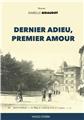 DERNIER ADIEU, PREMIER AMOUR  