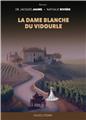 LA DAME BLANCHE DU VIDOURLE  