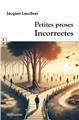 PETITES PROSES INCORRECTES  