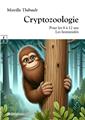 CRYPTOZOOLOGIE : POUR LES 8 À 12 ANS - LES HOMINIDÉS  