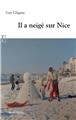 IL A NEIGÉ SUR NICE  