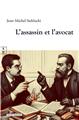 L’ASSASSIN ET L’AVOCAT  