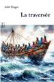 LA TRAVERSÉE  