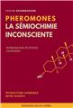 PHÉROMONES - LA SÉMIOCHIMIE INCONSCIENTE, PHÉROMONES PUTATIVES HUMAINES.  