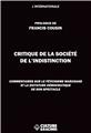 CRITIQUE DE LA SOCIÉTÉ DE L´INDISTINCTION : COMMENTAIRES SUR LE FÉTICHISME MARCHAND ET LA DICTATURE DÉMOCRATIQUE DE SON SPECTACLE .  