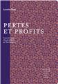 PERTES ET PROFITS  