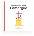 MON IMAGIER DE LA CAMARGUE  