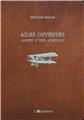 AILES OUVERTES : CARNET D´UNE AVIATRICE  