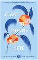 ÉTANT DONNÉ L´ÉTÉ.  