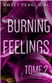 BURNING FEELINGS : TOME 2  