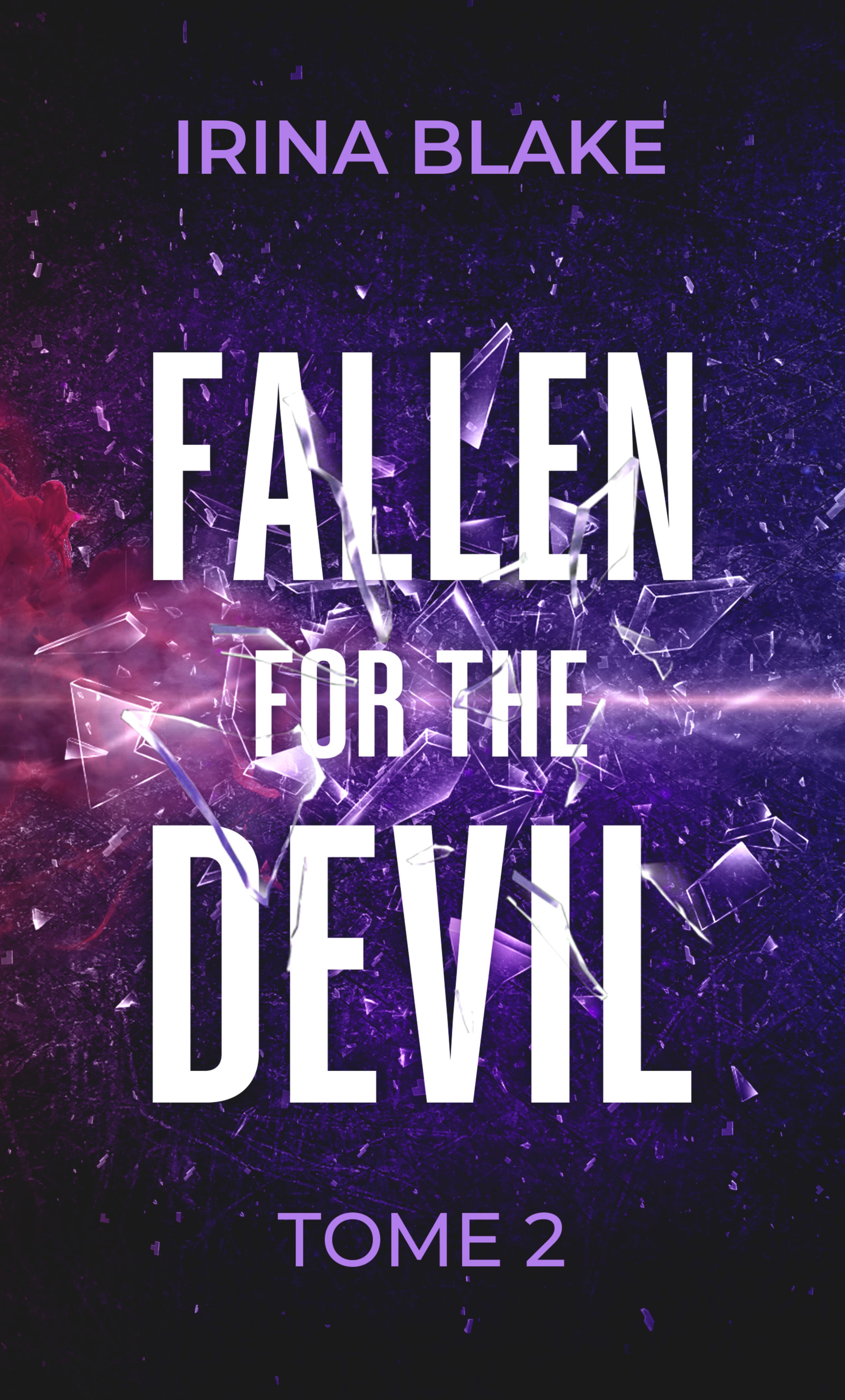 FALLEN FOR THE DEVIL : TOME 2  