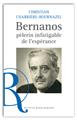 BERNANOS, PÈLERIN INFATIGABLE DE L´ESPÉRANCE  