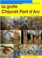 LA GROTTE CHAUVET-PONT D´ARC  