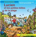 LUCIEN ET LES PETITES BÊTES DE LA PLAGE  