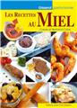 LES RECETTES AU MIEL.  