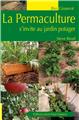 LA PERMACULTURE S´INVITE AU JARDIN POTAGER  