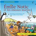 ÉMILE NOTIC ET LES OISEAUX MARINS  