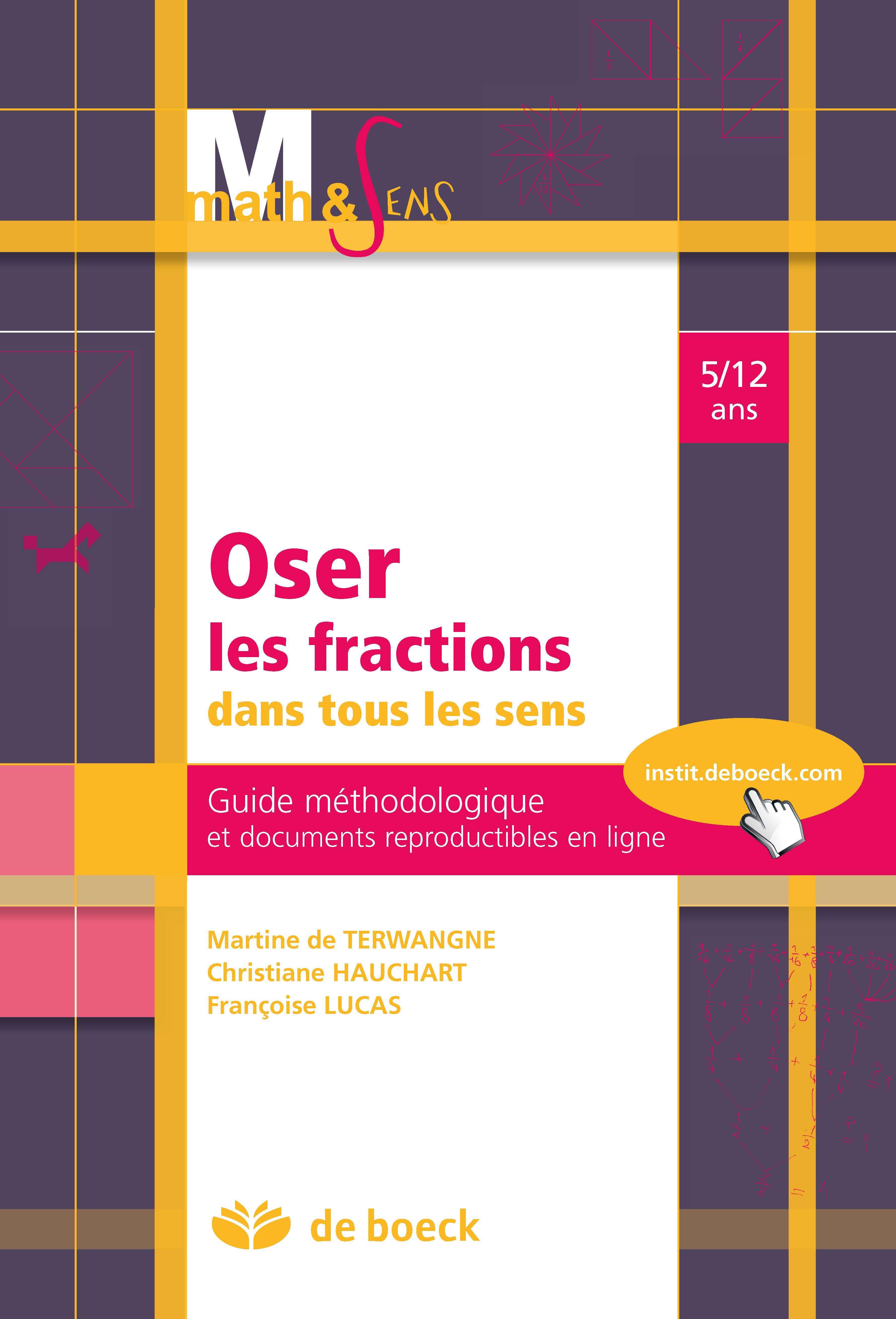 OSER LES FRACTIONS DANS TOUS LES SENS  