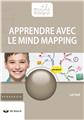 APPRENDRE AVEC LE MIND MAPPING  