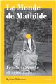 LE MONDE DE MATHILDE.  