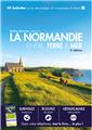 LA NORMANDIE ENTRE TERRE & MER (3ÈME ED) : 24 BALADES SUR LES SITES PROTÉGÉS DU CONSERVATOIRE DU LITTORAL  