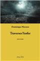 TRAVERSER L´ENFER  