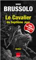 LE CAVALIER DU SEPTIÈME JOUR (POCHE)  