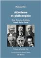 ATHÉISME ET PHILOSOPHIE : MARX, NIETZSCHE, DURKHEIM, RUSSELL, SARTRE, CAMUS  