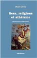 SEXE, RELIGIONS ET ATHÉISME  