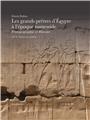 LES GRANDS PRÊTRES D´EGYPTE À L´ÉPOQUE RAMESSIDE Vol.1 : PROSOPOGRAPHIE ET HISTOIRE - ANALYSE & SYNTHÈSE  