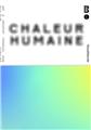 CHALEUR HUMAINE : TRIENNALE ART & INDUSTRIE 2023 (ENG)  