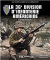 LA 36E DIVISION D´INFANTERIE AMÉRICAINE.  